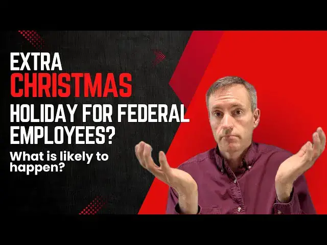 Video thumbnail for Will Federal Employees Get an Extra Christmas Holiday in 2025?