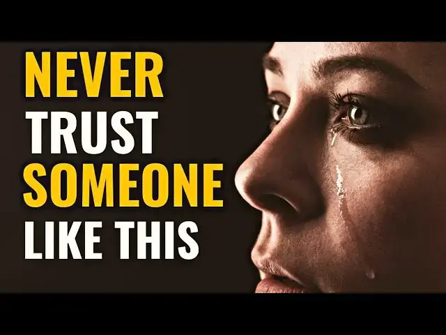 Video thumbnail for 12 Signs You Should Not Trust Someone