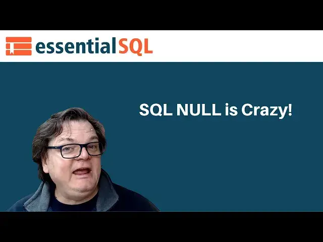 Video thumbnail for SQL NULL is Crazy!  Lets see how NULL affects Expressions and Comparisons within SQLServer