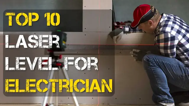 'Video thumbnail for Top 10 Best Laser Level for Electricians'