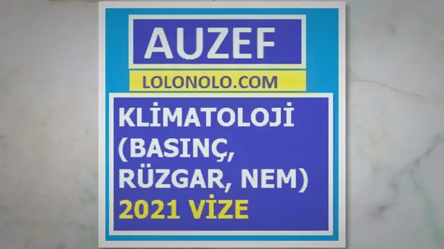 Video thumbnail for Klimatoloji (Basınç, Rüzgâr, Nem) 2021 Vize