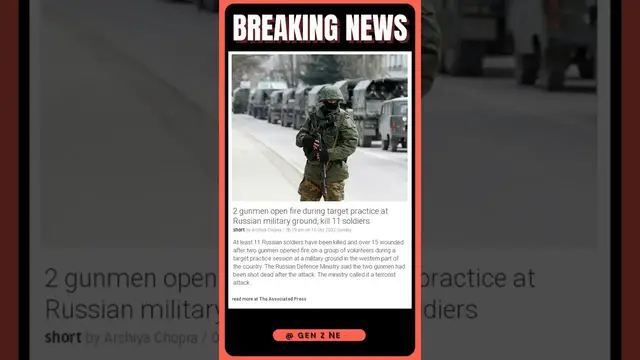 Video thumbnail for 2 gunmen open fire during target practice at Russian military ground, kill 11 soldiers | #shorts