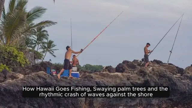 Video thumbnail for Hooked on Hawaii- How Hawaii Goes Fishing