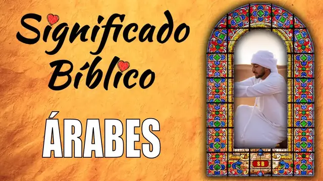 Video thumbnail for Árabes Significado Bíblico | ¿Qué Significa Árabes en la Biblia? 🙏