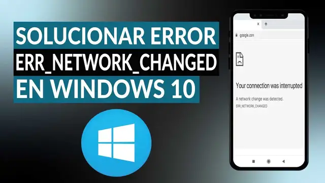 Video thumbnail for Cómo solucionar el error ERR_NETWORK_CHANGED en WINDOWS 10