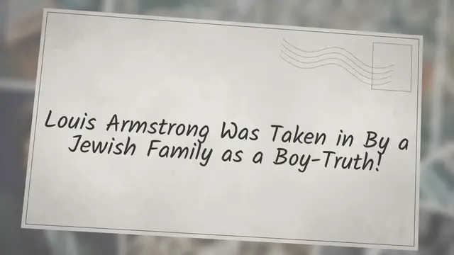Video thumbnail for Louis Armstrong Was Taken in By a Jewish Family as a Boy-Truth!