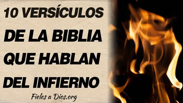 'Video thumbnail for 🙏 10 Versículos de la Biblia que hablan del infierno ¡Castigo de los males! 🙏'