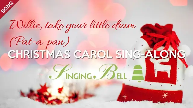 Video thumbnail for Willie, Take your Little Drum (Pat-a-pan) | Christmas Sing-Along with Lyrics