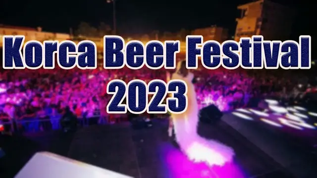 Video thumbnail for Korca Beer Festival 2023 | Live Stream, Lineup, and Tickets Info