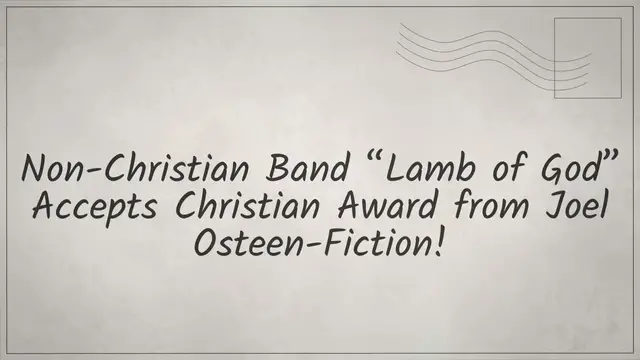 Video thumbnail for Non-Christian Band “Lamb of God” Accepts Christian Award from Joel Osteen-Fiction!