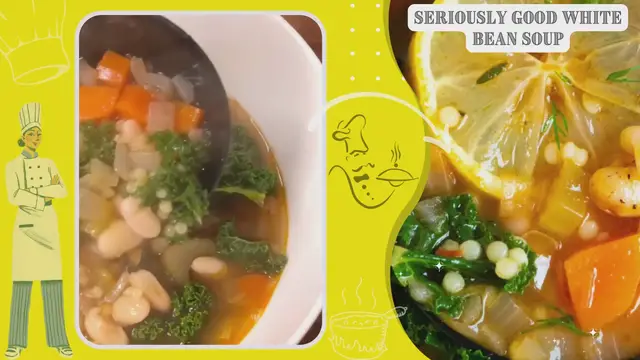 Video thumbnail for Seriously Good White Bean Soup