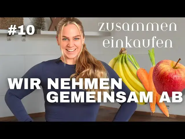 Video thumbnail for GEMEINSAM ABNEHMEN 2025 #10 | Wir gehen zusammen Einkaufen