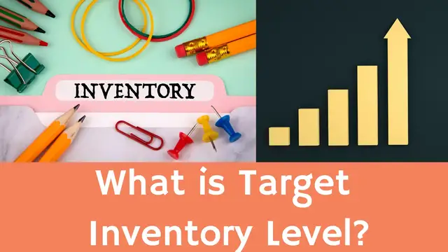Video thumbnail for What is Target Inventory Level?- How to calculate it?