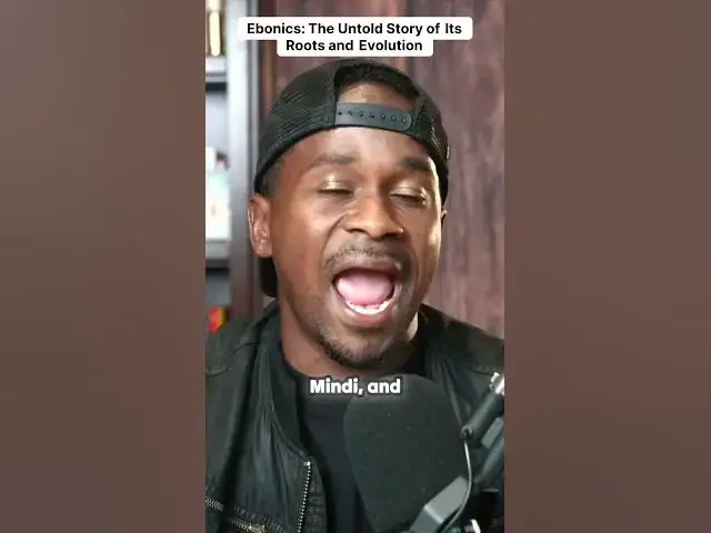'Video thumbnail for Ebonics The Untold Story of Its Roots and Evolution'