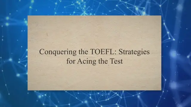 Video thumbnail for Conquering the TOEFL: Strategies for Acing the Test