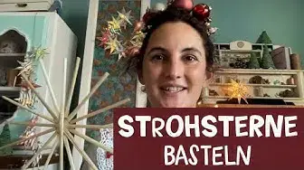 Video thumbnail for Strohsterne basteln einfach erklärt - Vorbereitungen & Anleitung einfacher Strohstern basteln