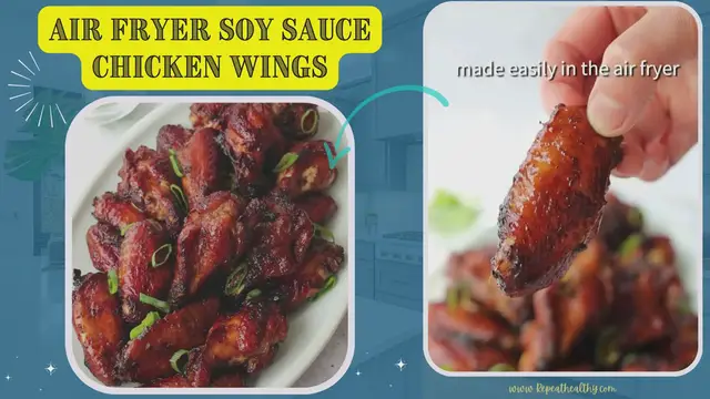 Video thumbnail for Air Fryer Soy Sauce Chicken Wings