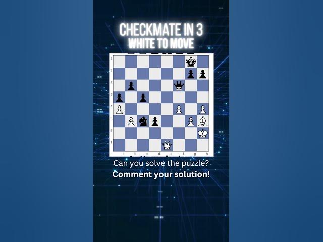 Video thumbnail for Can You Solve This Chess Puzzle? Checkmate in 3, white to move.#chesspuzzles #chesspuzzlesmatein3