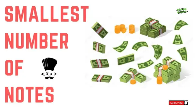 Video thumbnail for Smallest Number of Notes Codechef Problem Solution | Python