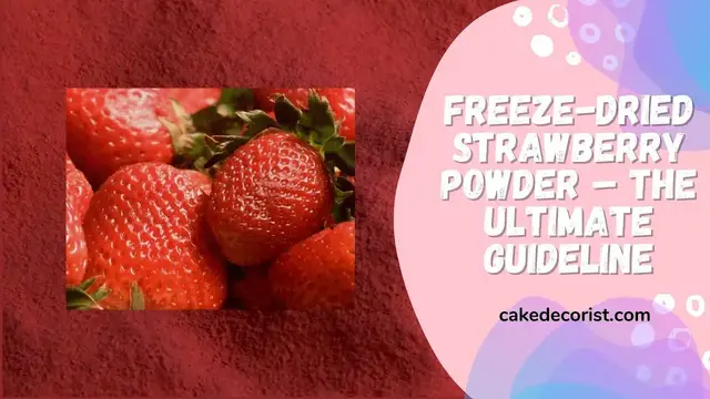 Video thumbnail for Freeze Dried Strawberry Powder – The Ultimate Guideline