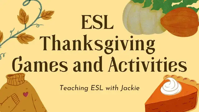 Video thumbnail for ESL Thanksgiving Games and Activities | Holiday ESL Activities to teach in class