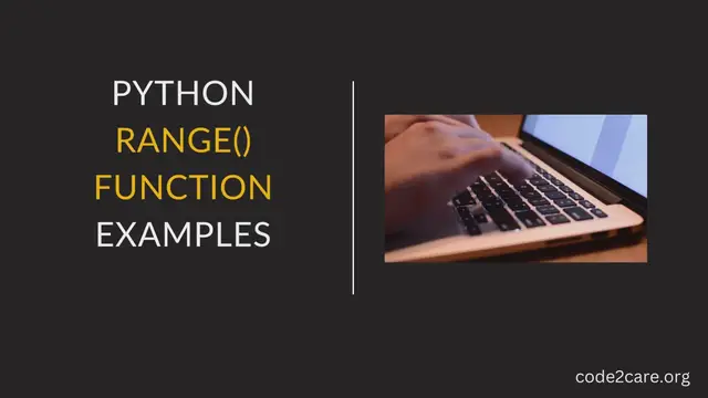 Video thumbnail for Range Function in Python with Examples