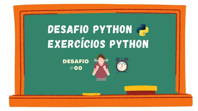Video thumbnail for Desafio Python | Exercícios Python - #00