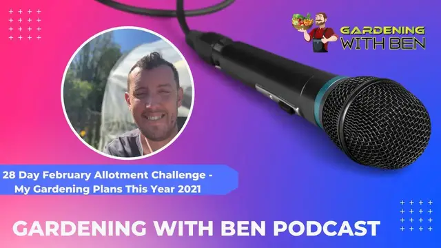 'Video thumbnail for 28 Day February Allotment Challenge Gardening Plans for 2021 Goals and Projects'