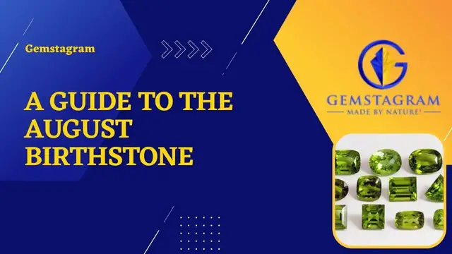 Video thumbnail for A Guide To The August Birthstone