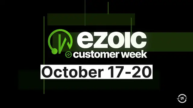 Video thumbnail for Ezoic Customer Week 2022