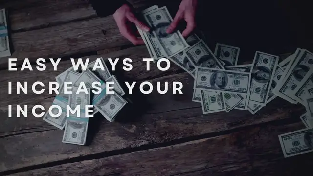 Video thumbnail for Easy Ways To Increase Your Income