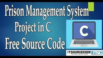 Video thumbnail for Prison Management System Project in C with Source Code Free Download | 2020 C Projects Source Code
