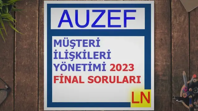 Video thumbnail for Müşteri İlişkileri Yönetimi 2023 Final Soruları Çıkmış Sorular