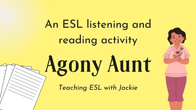 Video thumbnail for An ESL listening and reading activity: Agony Aunt | English Activity for Giving Advice