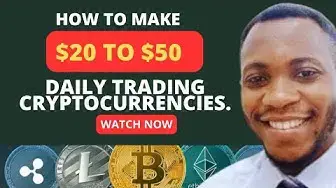 Video thumbnail for 🔥How to Make $20 to $50 Daily Trading Cryptocurrencies🤑 #cryptotrading #makemoneyonline