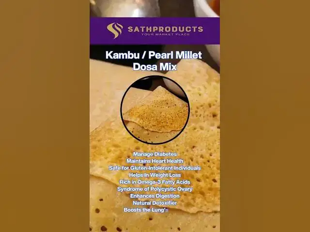 'Video thumbnail for Benefits of Kambu / Pearl Millet Dosa Mix.'