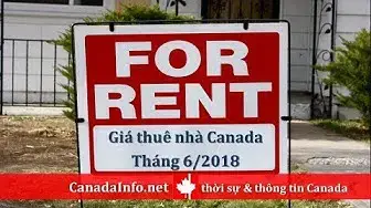 Video thumbnail for Giá thuê nhà tại các thành phố Canada, tháng 6-2018
