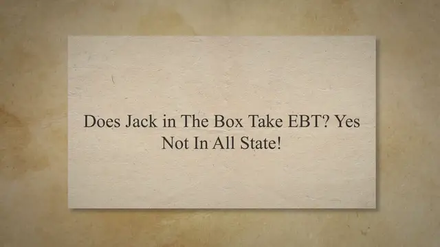 'Video thumbnail for Does Jack in The Box Take EBT? Yes Not In All State!'