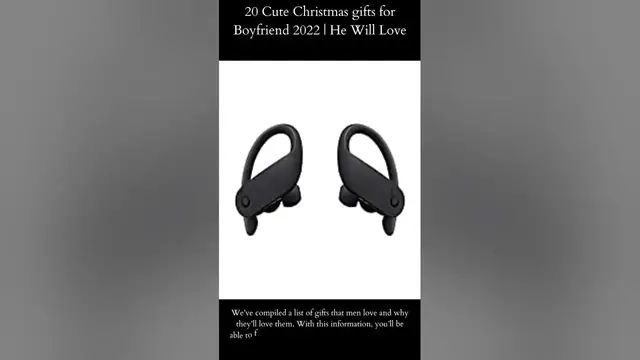 Video thumbnail for 20 Cute Christmas gifts for Boyfriend 2022 | He Will Love | Powerbeats Pro Wireless Earbuds...