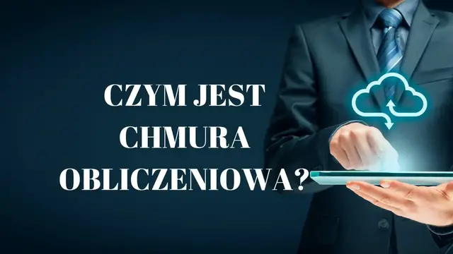 Video thumbnail for Czym jest chmura obliczeniowa (Pl)