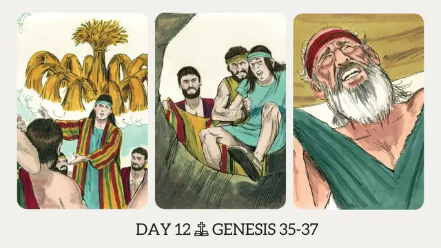 Video thumbnail for DAY 12 | The Book of Genesis: Chapter 35-37