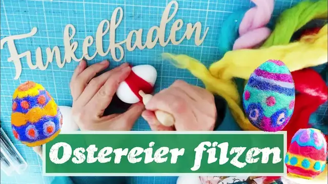 Video thumbnail for Anleitung Ostereier filzen - Nadelfilzen mit Filzwolle - Osterdeko selber machen
