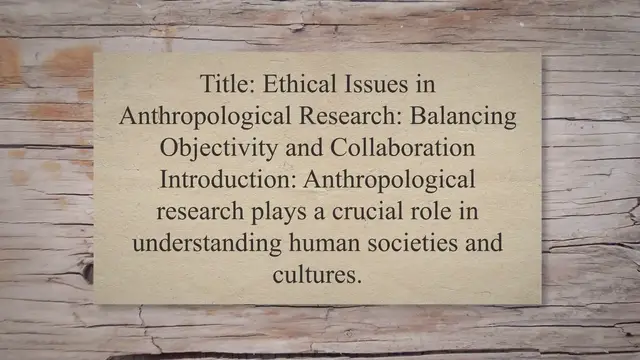 Video thumbnail for Ethical issues in anthropological research