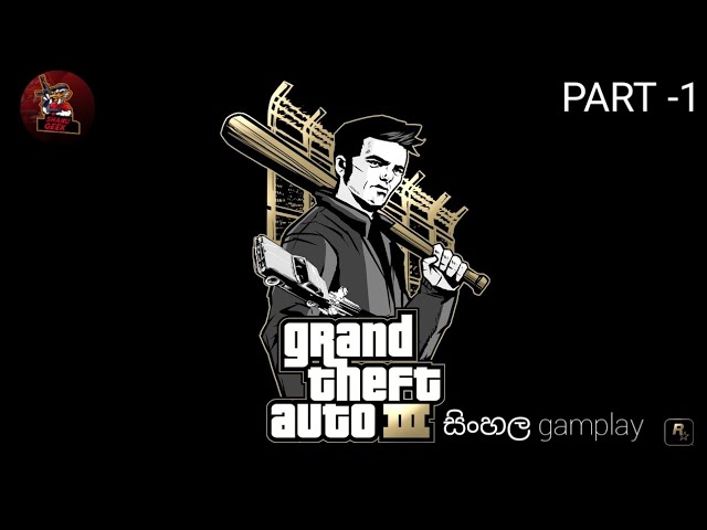 Video thumbnail for GTA 3 SINHALA GAMEPLAY | PART 1| SHANU GEEK ||