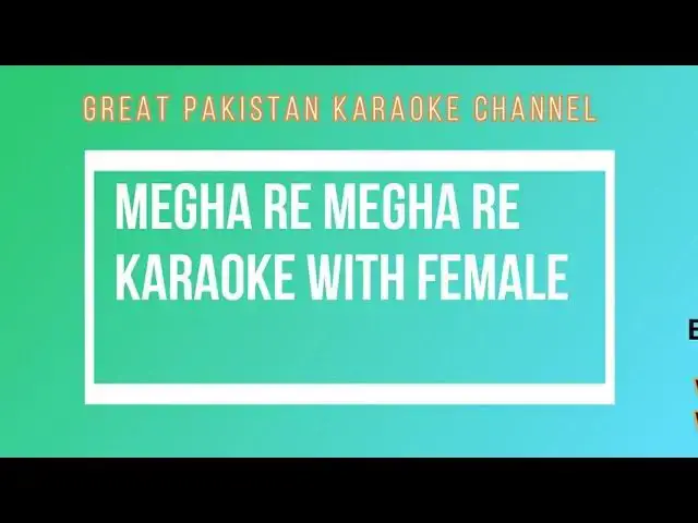 'Video thumbnail for Megha Re Megha Re Karaoke With female whatsapp +923126867020'