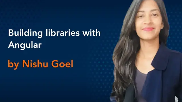 Video thumbnail for Building libraries with Angular by Nishu Goel || Angular Conference