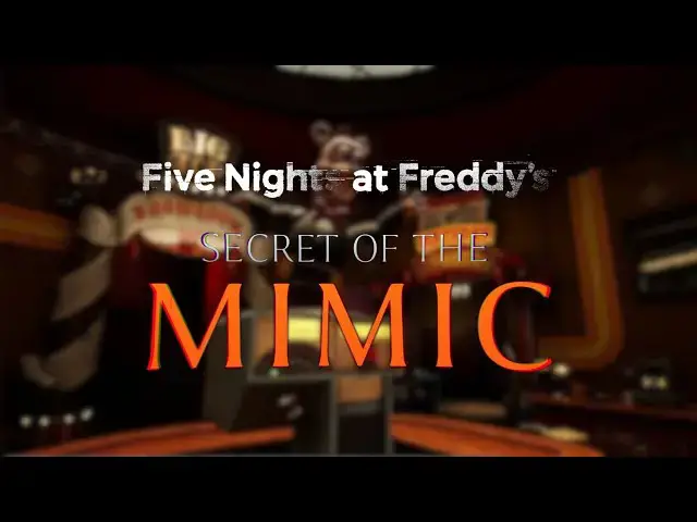 'Video thumbnail for Five Nights At Freddy’s Secrets of The Mimic New Gameplay teasers and more'