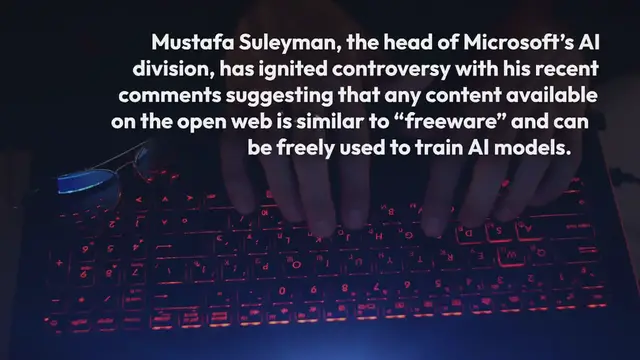 Video thumbnail for Microsoft’s AI Chief Sparks Controversy with ‘Freeware’ Comments on Open Web Content