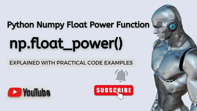 Video thumbnail for Python Numpy Float Power Function Explained | np.float_power() | Python Numpy Tutorial