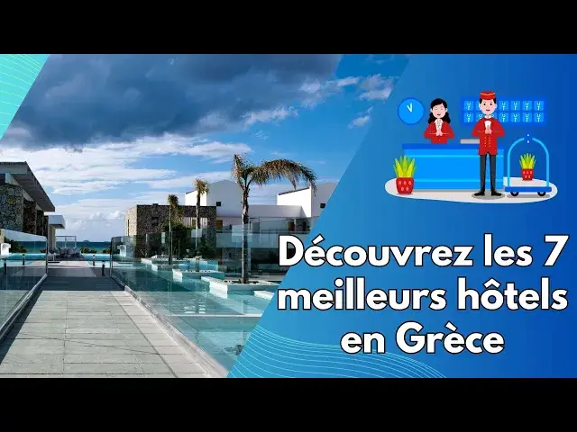 Video thumbnail for Découvrez les 7 meilleurs hôtels en Grèce pour des vacances inoubliables